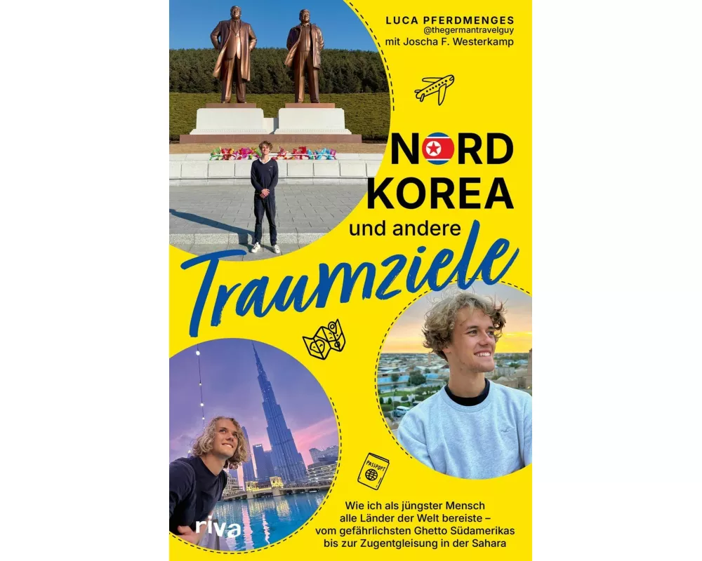 Nordkorea und andere Traumziele