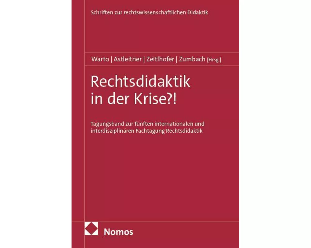 Rechtsdidaktik in der Krise?!