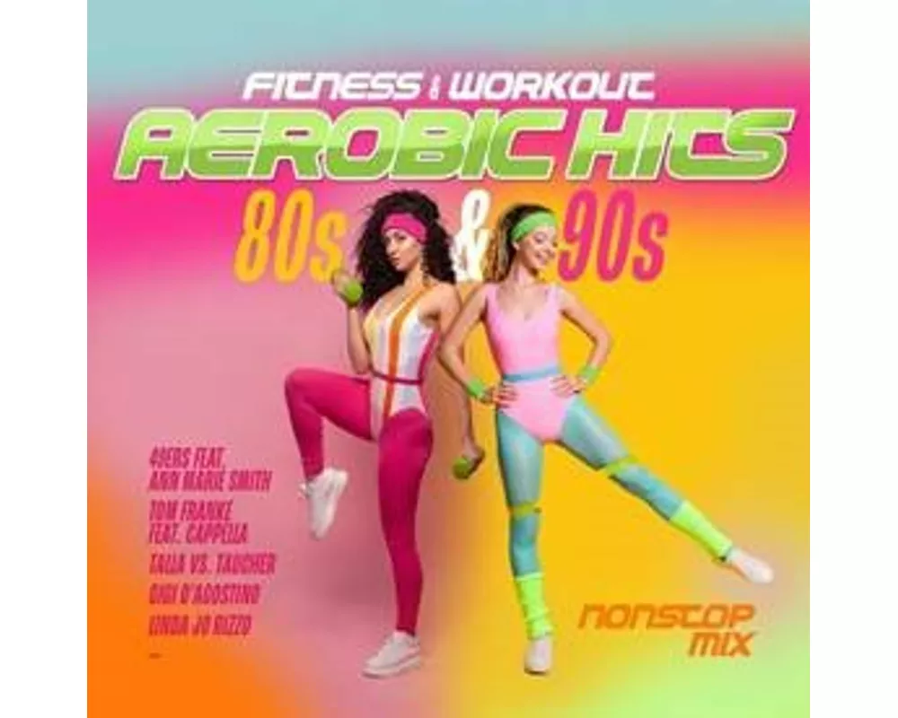 Aerobic Hits 80s & 90s