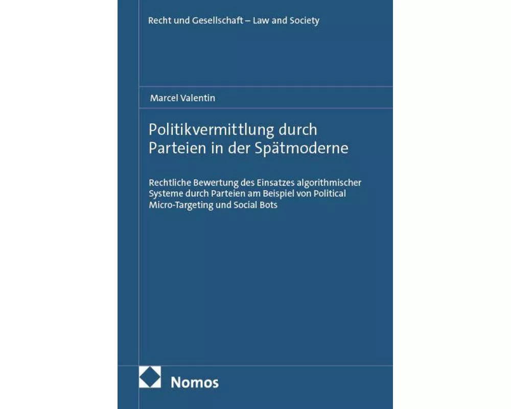 Politikvermittlung durch Parteien in der Spätmoderne