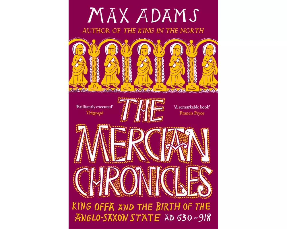 The Mercian Chronicles