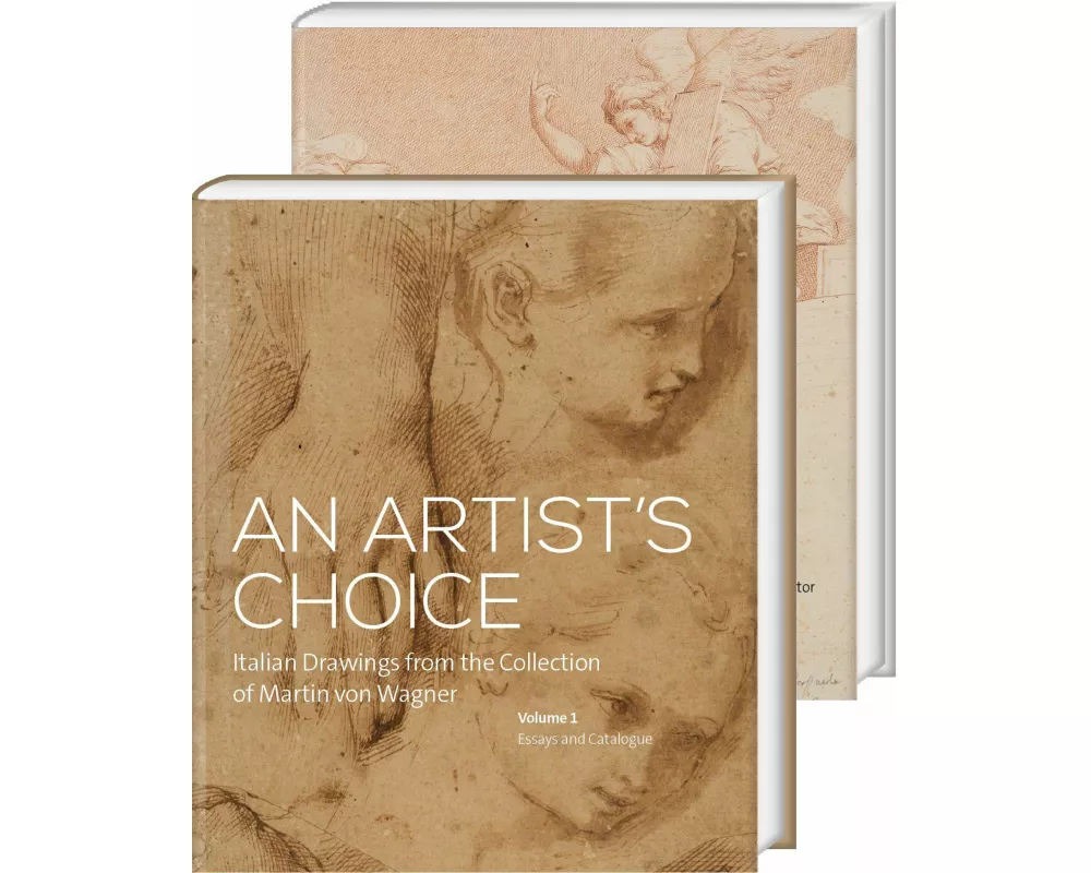 An Artist's Choice. Italian Drawings from the Collection of Martin von Wagner