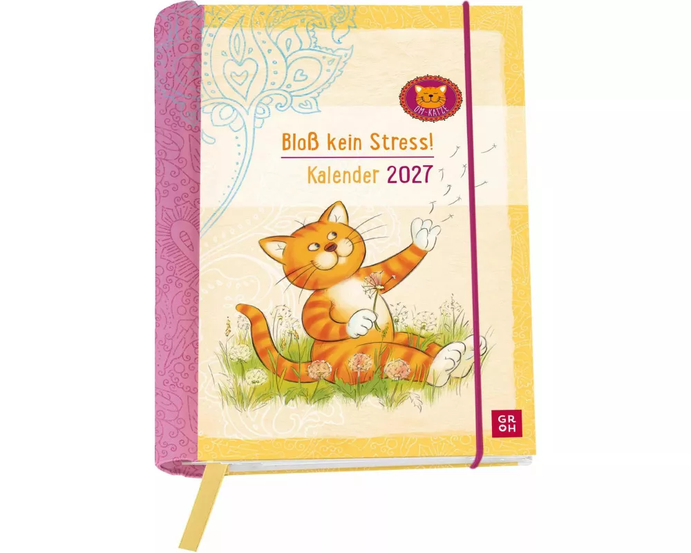 Buchkalender 2027: Om-Katze: Bloß kein Stress!