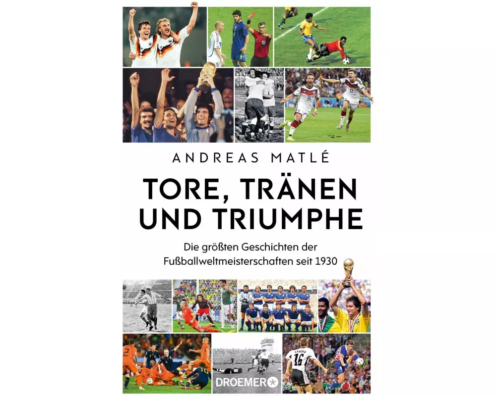 Tore, Tränen und Triumphe