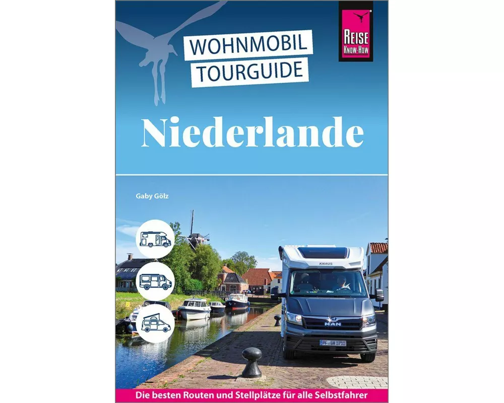 Reise Know-How Wohnmobil-Tourguide Niederlande