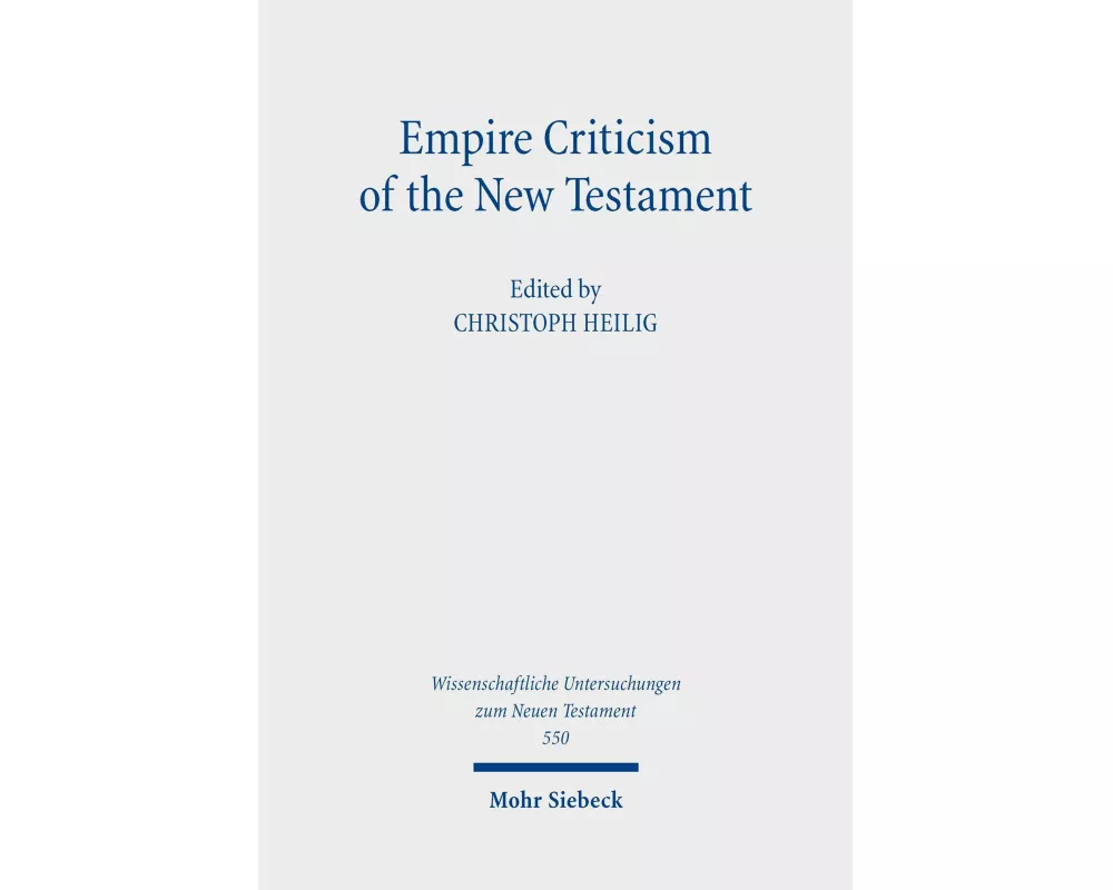 Empire Criticism of the New Testament