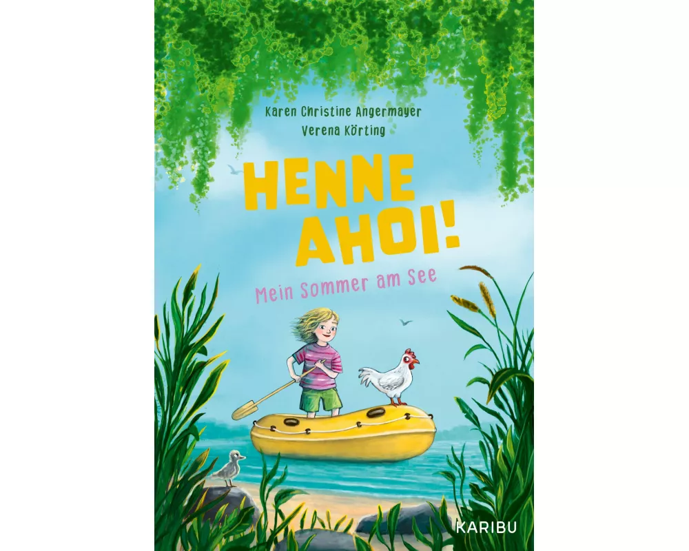 Henne ahoi! Mein Sommer am See