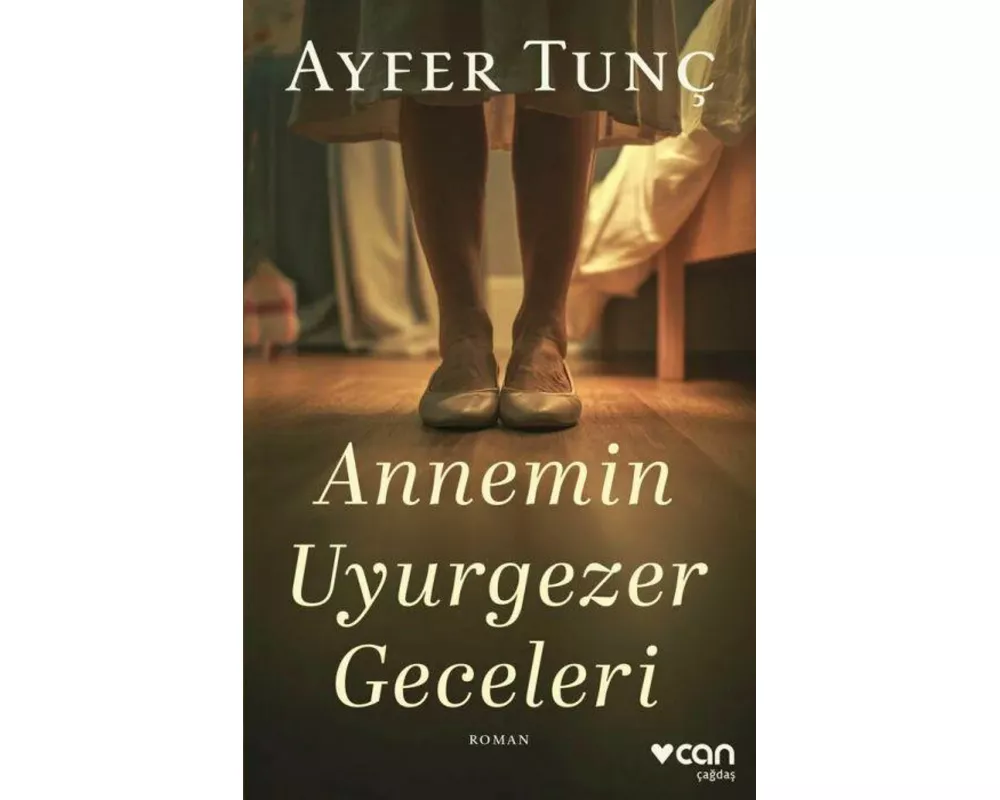 Annemin Uyurgezer Geceleri