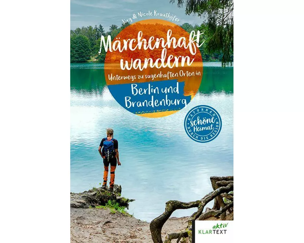 Märchenhaft wandern Berlin und Brandenburg