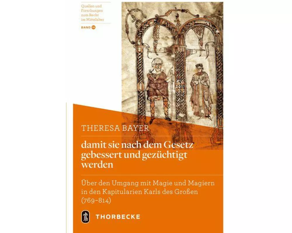 damit sie nach dem Gesetz gebessert und gezüchtigt werden