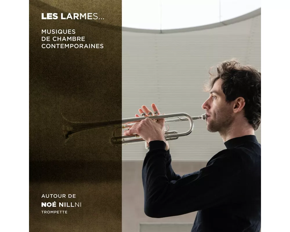 Les larmes. Musiques de chambre contemporaines