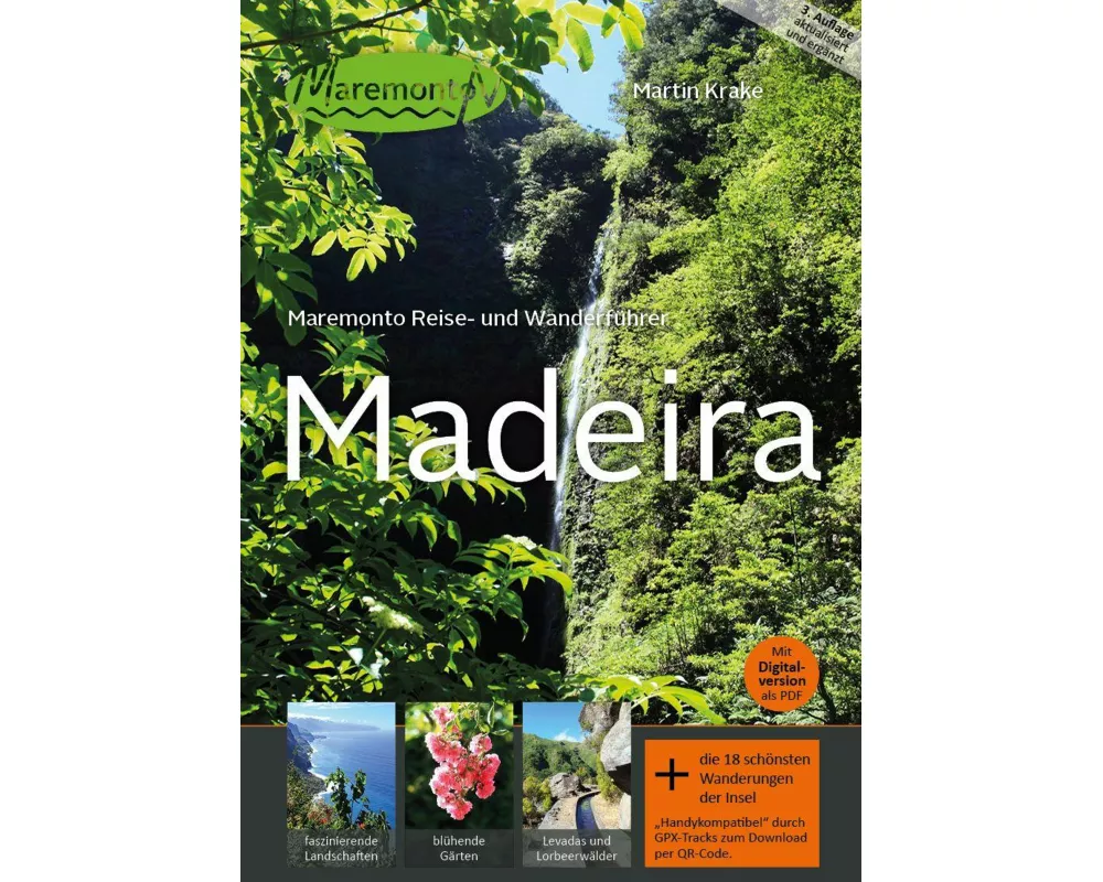 Maremonto Reise- und Wanderführer: Madeira