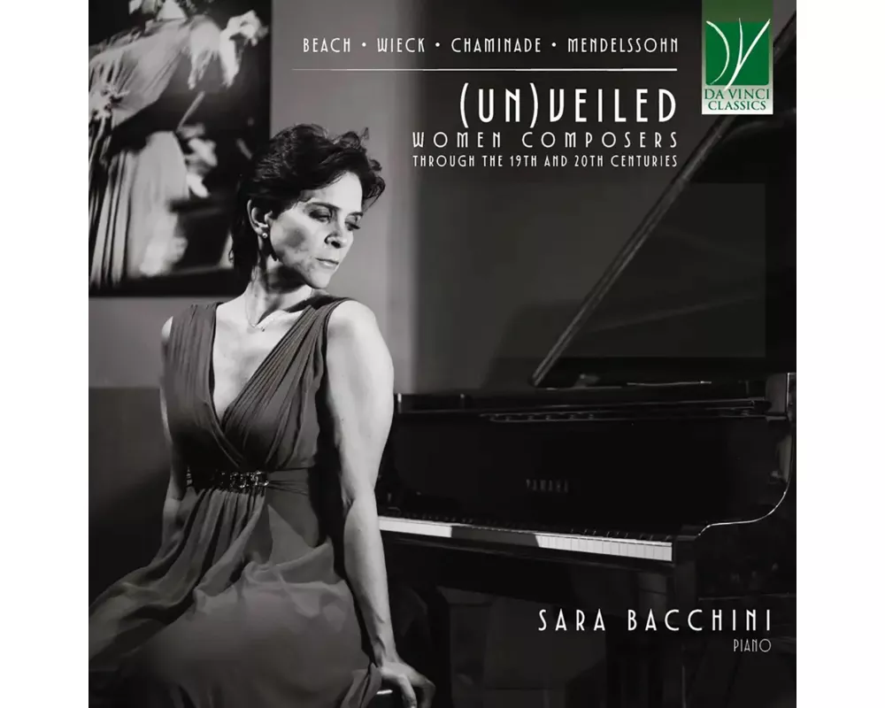 (Un)Veiled-Women Composers Through the 19TH and 20