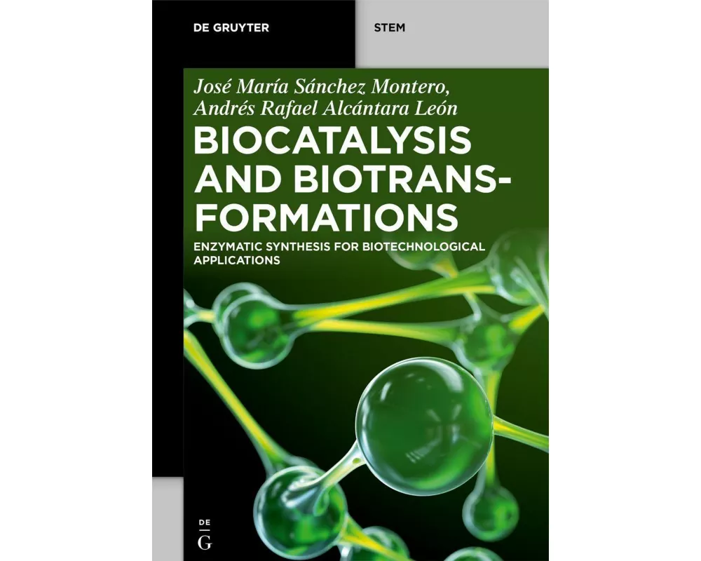 Biocatalysis and Biotransformations