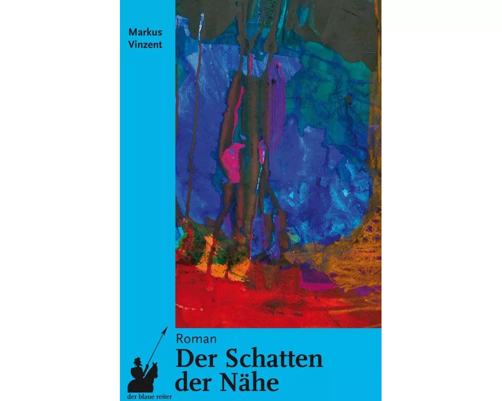Der Schatten der Nähe