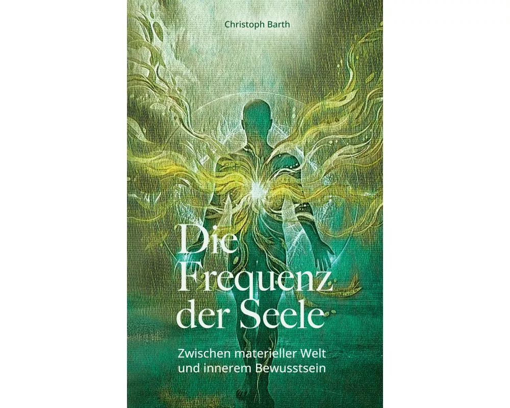 Die Frequenz der Seele