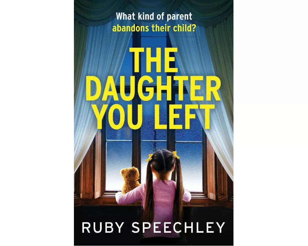 The Daughter You Left