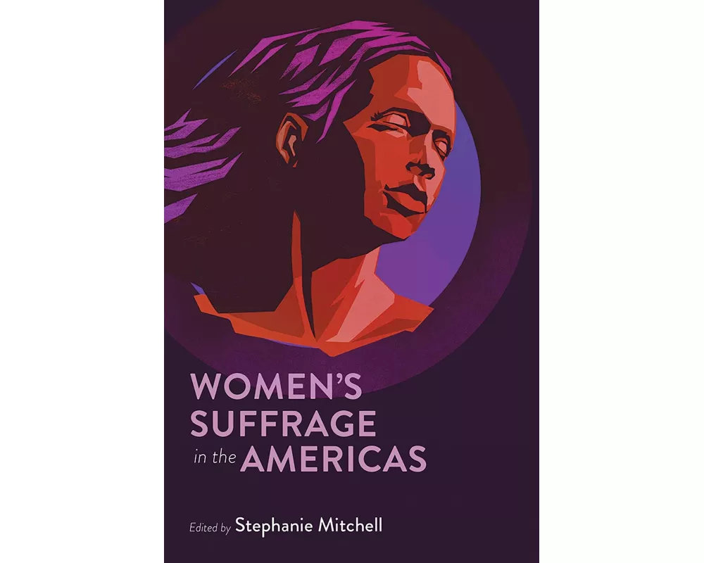 Women's Suffrage in the Americas