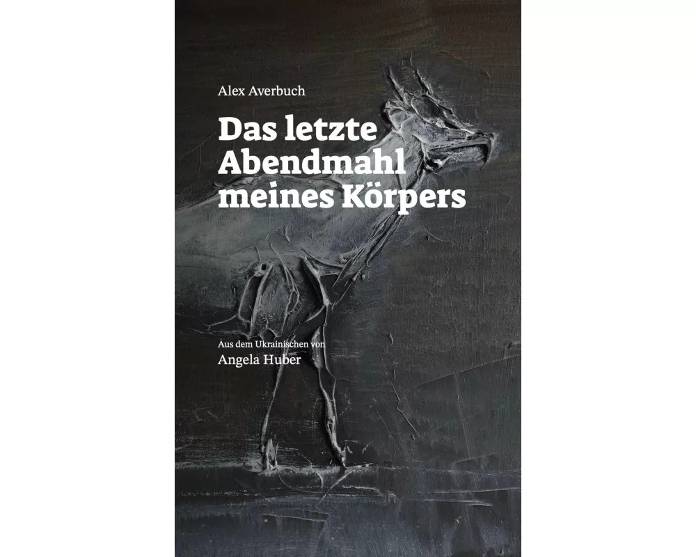 Das letzte Abendmahl meines Körpers