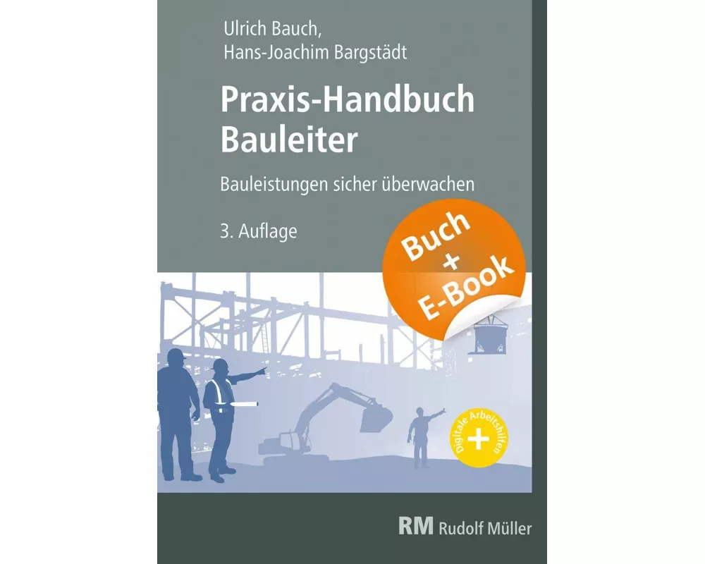 Praxis-Handbuch Bauleiter - mit E-Book