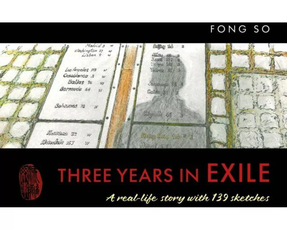 Three Years in Exile