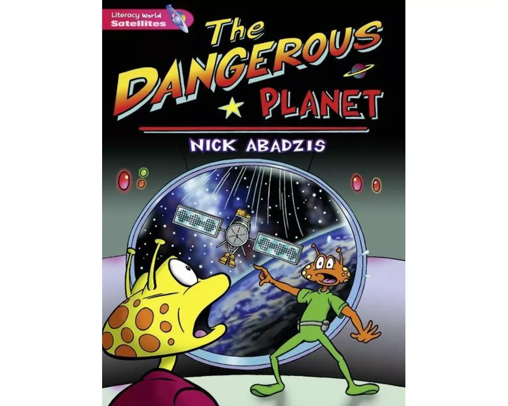 Literacy World Satellites Fiction Stg 2 Dangerous Planet