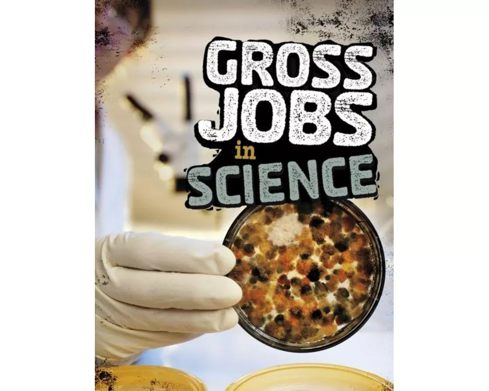Gross Jobs in Science