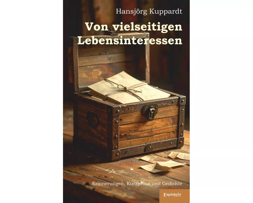 Von vielseitigen Lebensinteressen