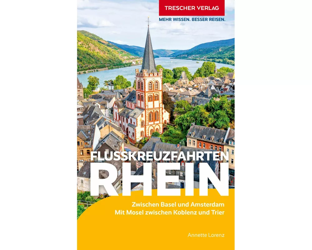 TRESCHER Reiseführer Flusskreuzfahrten Rhein