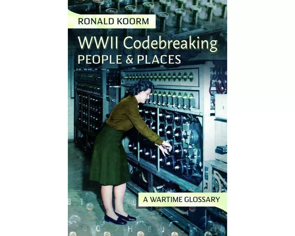 WW2 Codebreaking People and Places