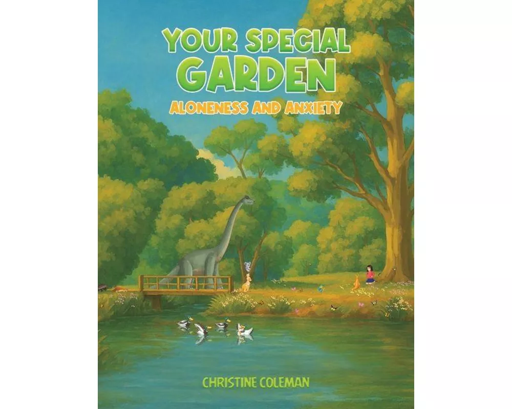 Your Special Garden: Aloneness and Anxiety