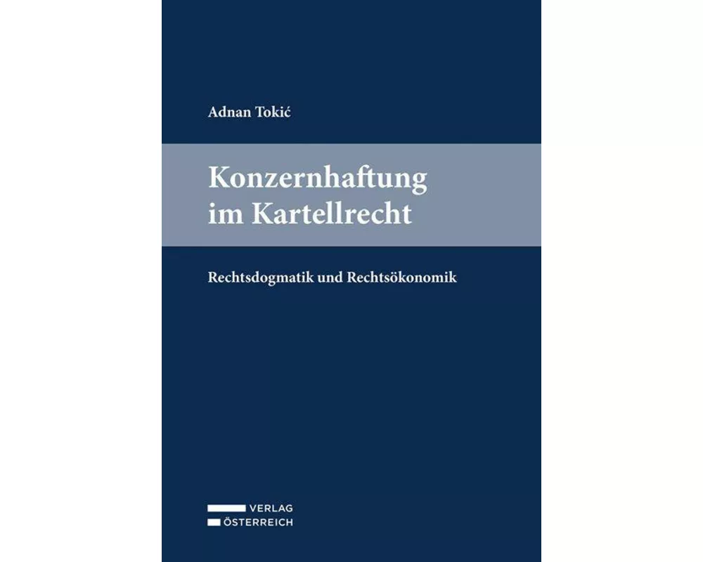 Konzernhaftung im Kartellrecht