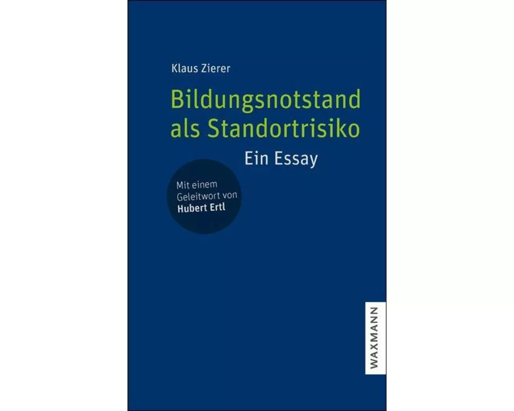 Bildungsnotstand als Standortrisiko