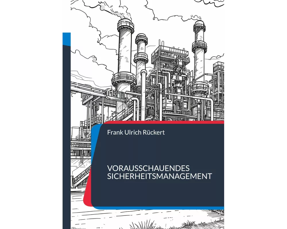 Vorausschauendes Sicherheitsmanagement