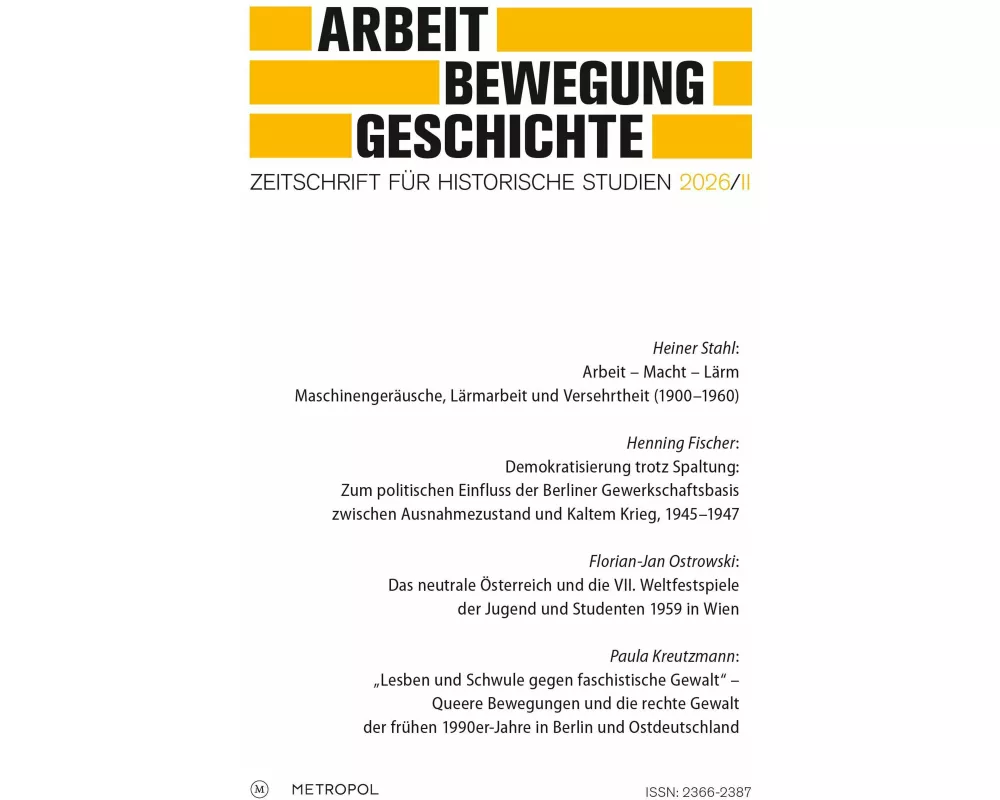 Arbeit - Bewegung - Geschichte