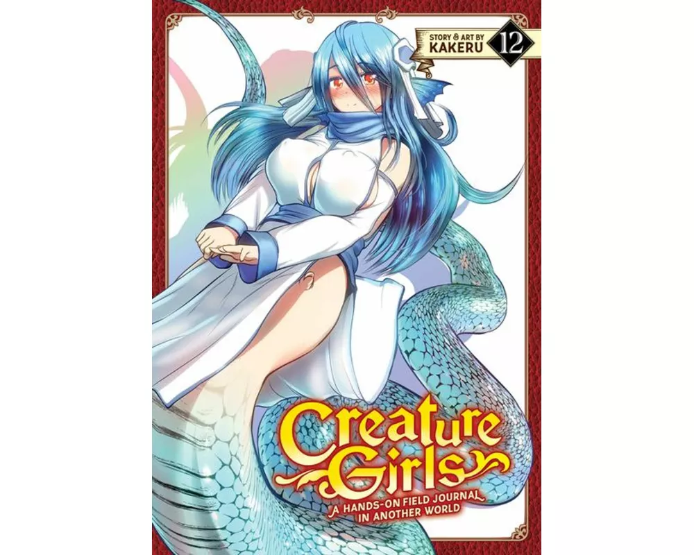 Creature Girls: A Hands-On Field Journal in Another World Vol. 12