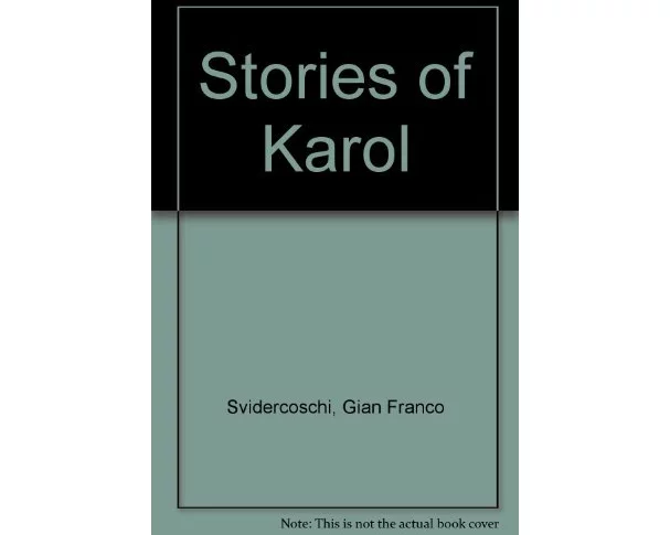 Stories of Karol