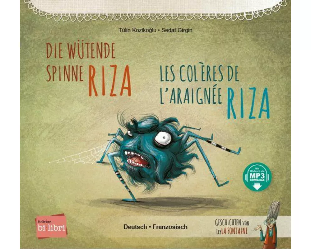 Die wütende Spinne Riza (Deutsch-Französisch)