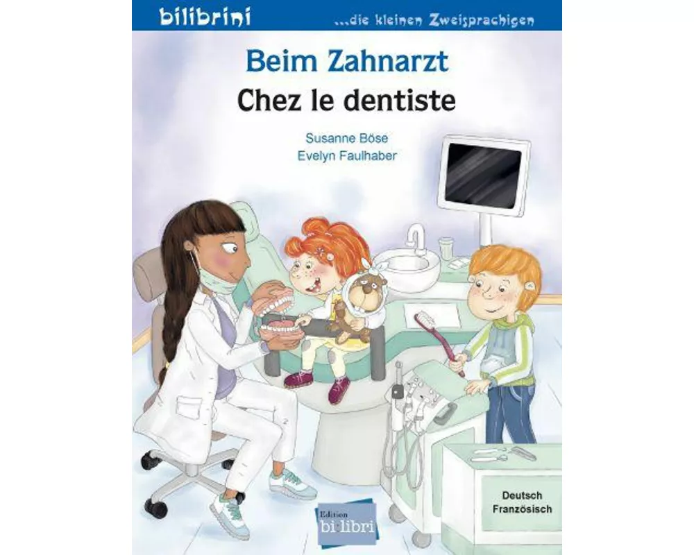Beim Zahnarzt (Deutsch-Französisch)
