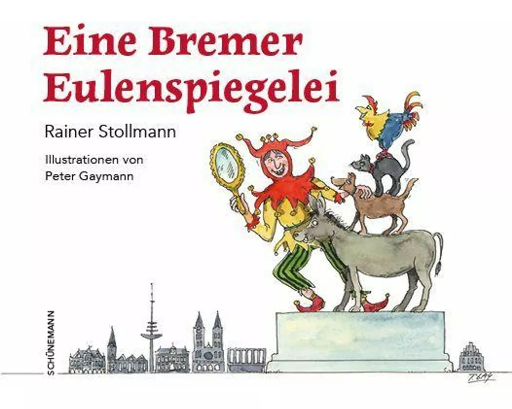 Eine Bremer Eulenspiegelei
