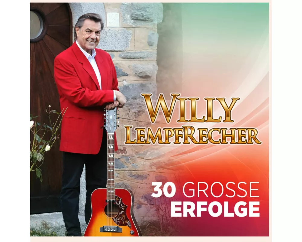 30 groáe Erfolge - Seine schönsten Lieder