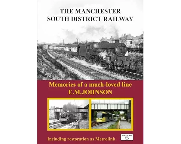 The Manchester South District Railway