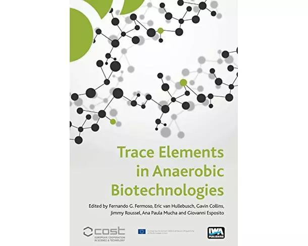 Trace Elements in Anaerobic Biotechnologies