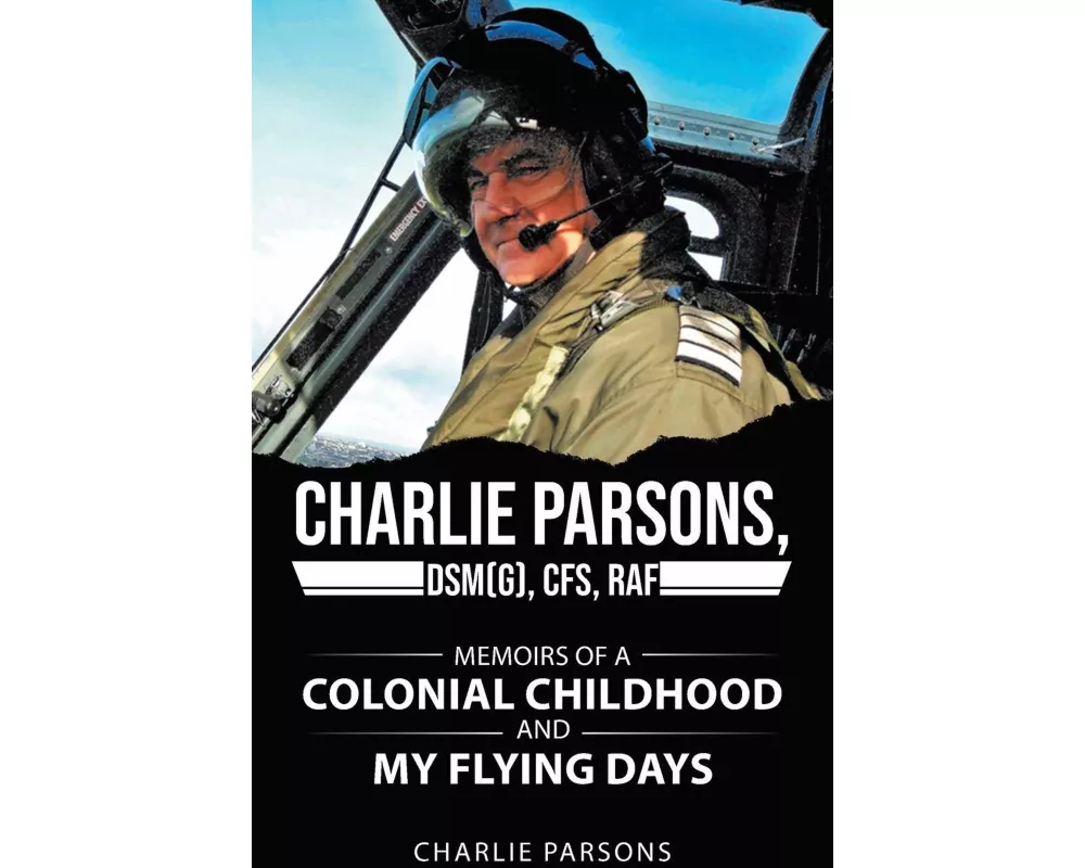 Charlie Parsons, DSM(G), cfs, RAF