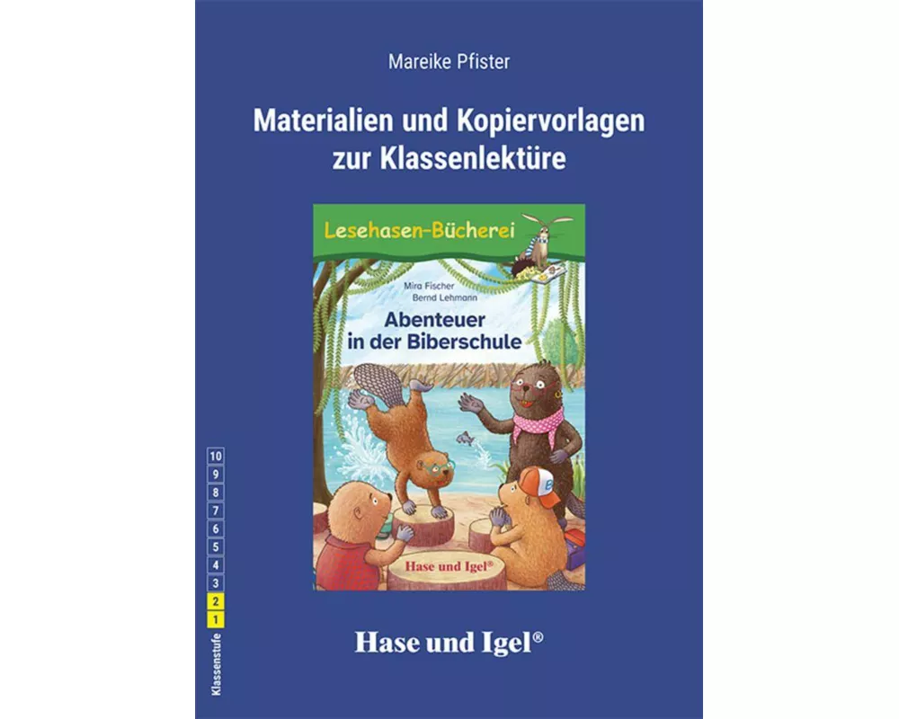 Begleitmaterial: Abenteuer in der Biberschule