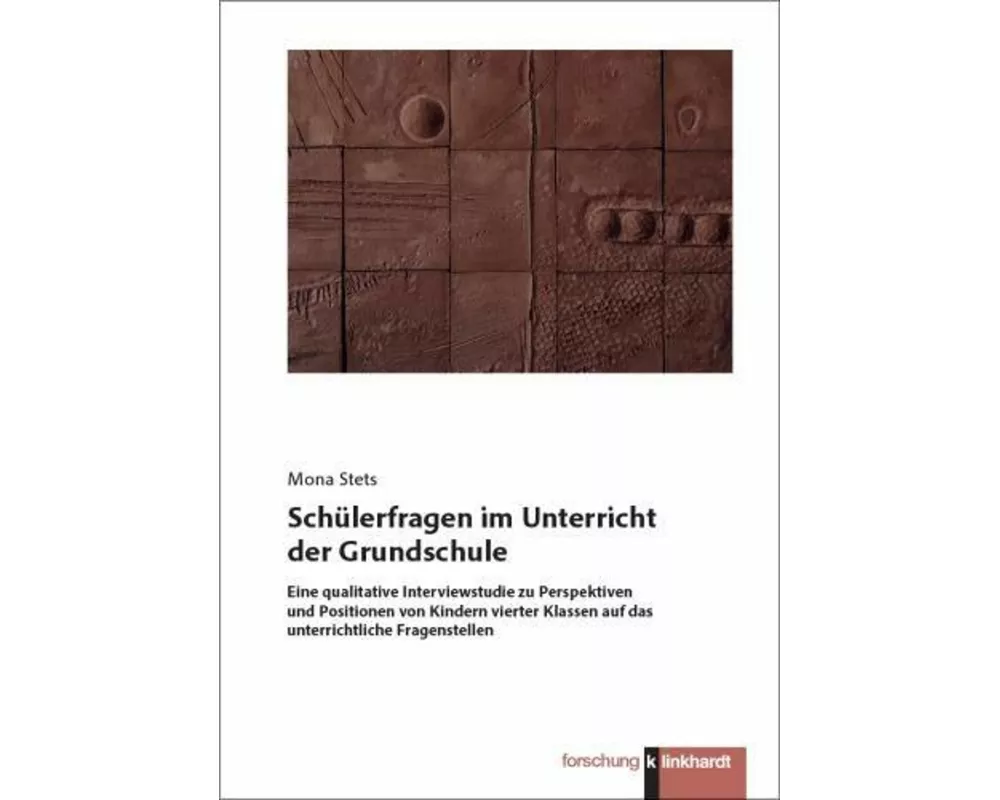Schülerfragen im Unterricht der Grundschule
