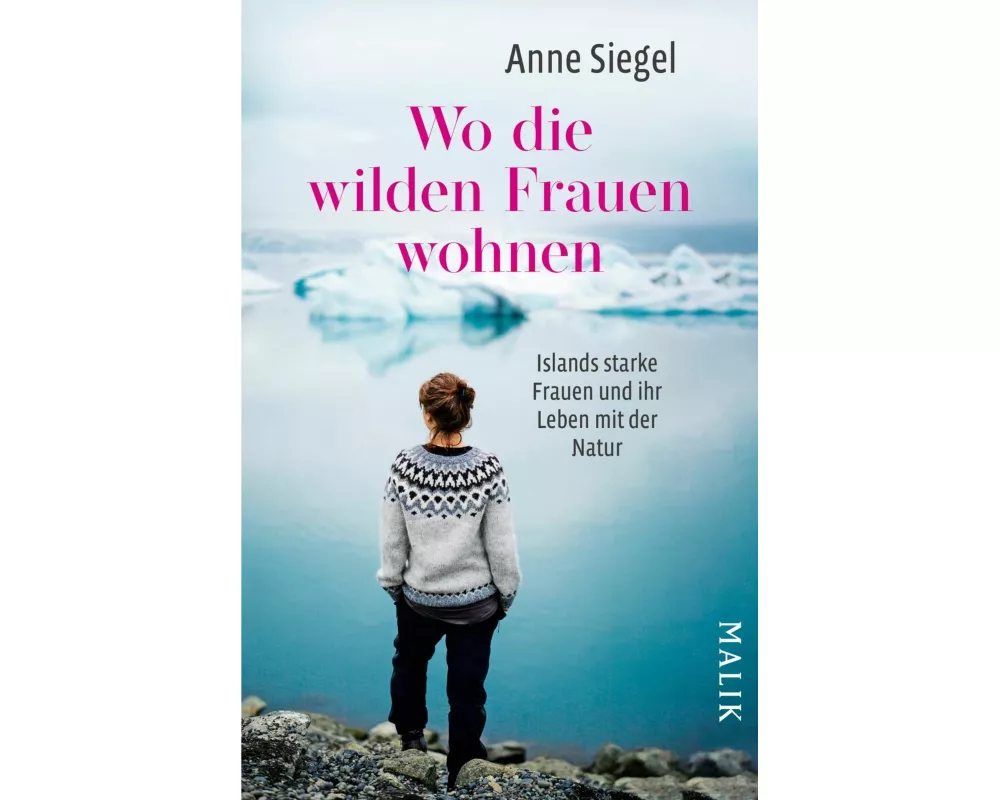 Wo die wilden Frauen wohnen