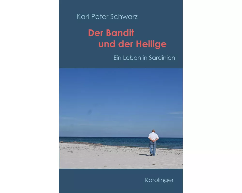 Der Bandit und der Heilige