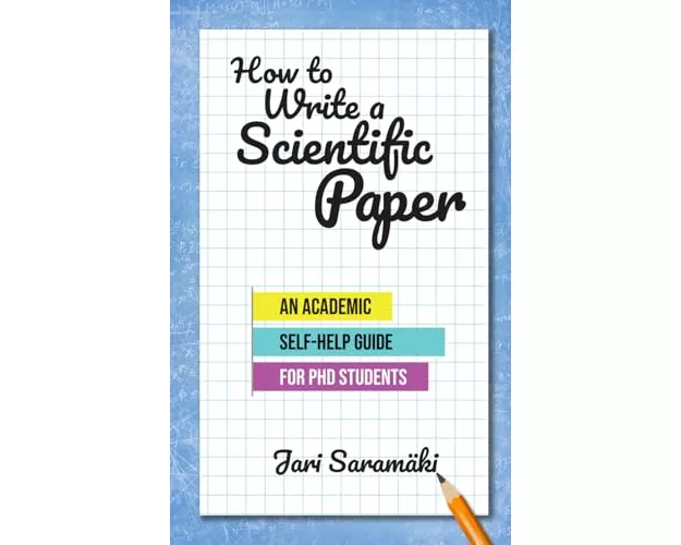 How to Write a Scientific Paper
