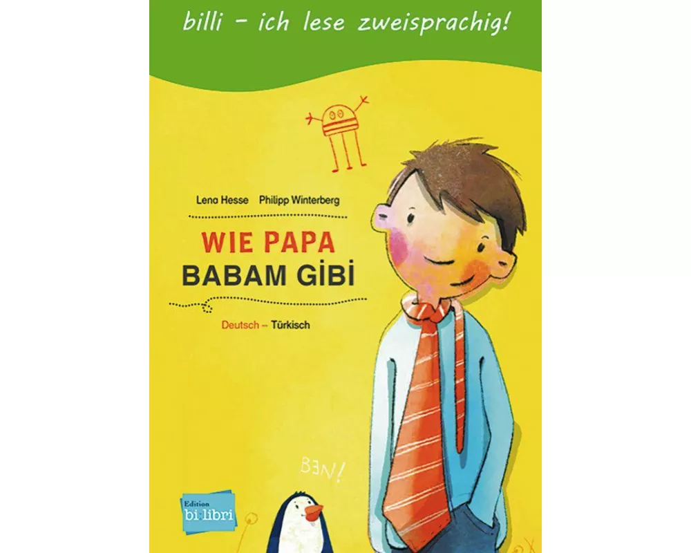 Wie Papa. Kinderbuch Deutsch-Türkisch